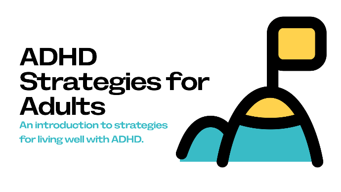 ADHD Strategies for Adults
